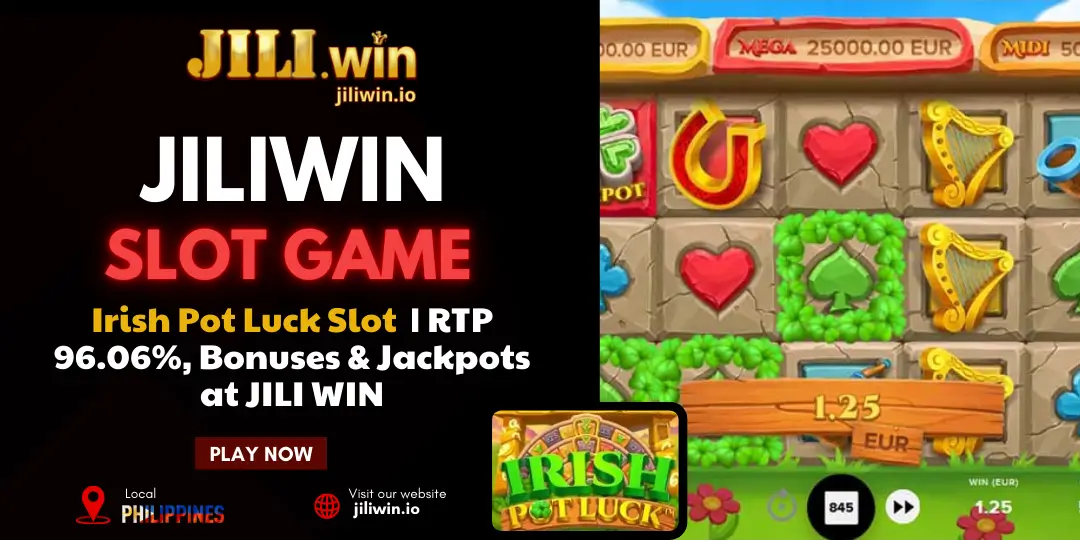 JiliWin SLot - Irish Pot Luck Slot Review – How to Play & Win at JILI WIN 1 Irish Pot Luck Slot jili win
